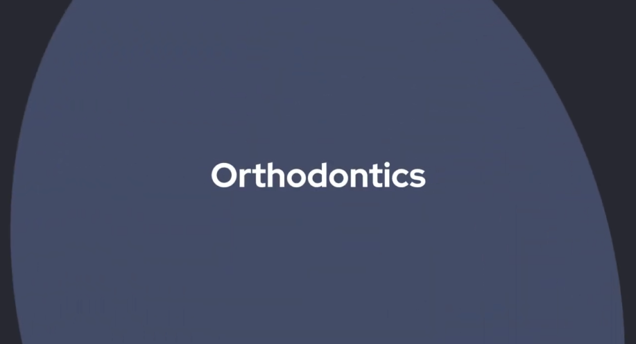 Orthodontics